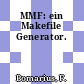 MMF: ein Makefile Generator.