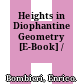 Heights in Diophantine Geometry [E-Book] /