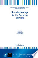 Nanotechnology in the Security Systems [E-Book] /