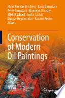 Conservation of Modern Oil Paintings [E-Book] /