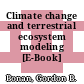 Climate change and terrestrial ecosystem modeling [E-Book] /