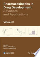 Pharmacokinetics in Drug Development [E-Book] : Advances and Applications, Volume 3 /