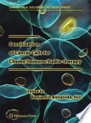 Sensitization of Cancer Cells for Chemo/Immuno/Radio-therapy [E-Book] /