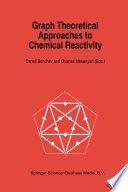 Graph Theoretical Approaches to Chemical Reactivity [E-Book] /