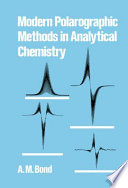 Modern polarographic methods in analytical chemistry.