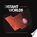 Distant Worlds [E-Book] : Milestones in Planetary Exploration /