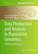 Data Production and Analysis in Population Genomics [E-Book]: Methods and Protocols /