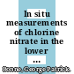 In situ measurements of chlorine nitrate in the lower stratosphere /
