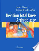 Revision Total Knee Arthroplasty [E-Book] /