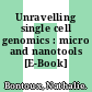 Unravelling single cell genomics : micro and nanotools [E-Book] /
