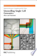 Unravelling single cell genomics : micro and nanotools  / [E-Book]