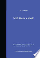 Cold Plasma Waves [E-Book] /