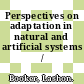 Perspectives on adaptation in natural and artificial systems / [E-Book]