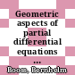 Geometric aspects of partial differential equations : proceedings of a Minisymposium on Spectral Invariants, Heat Equation Approach, September 18-19, 1998, Roskilde, Denmark [E-Book] /