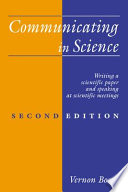Communicating in science : writing a scientific paper and speaking at scientific meetings /