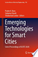 Emerging Technologies for Smart Cities [E-Book] : Select Proceedings of EGTET 2020 /