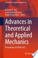 Advances in Theoretical and Applied Mechanics [E-Book] : Proceedings of ISTAM 2022 /
