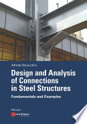 Design and analysis of connections in steel structures : fundamentals and examples [E-Book] /