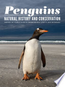 Penguins : natural history and conservation [E-Book] /
