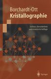 Kristallographie : eine Einführung für Naturwissenschaftler /