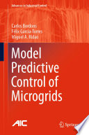 Model Predictive Control of Microgrids [E-Book] /