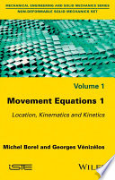 Movement equations. 1, Location, kinematics and kinetics [E-Book] /
