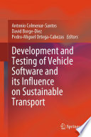 Development and Testing of Vehicle Software and its Influence on Sustainable Transport [E-Book] /