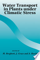Water transport in plants under climatic stress: international workshop: proceedings : Firenze, 29.05.90-31.05.90.