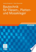 Bautechnik für Fliesen-, Platten- und Mosaikleger [E-Book] /