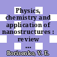 Physics, chemistry and application of nanostructures : review and short notes to Nanomeeting-2001 : Minsk, Belarus 22-25 May 2001 [E-Book] /