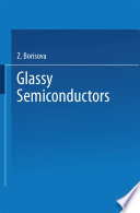 Glassy Semiconductors [E-Book] /