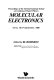 Molecular electronics. 4 : proceedings of the International School on Condensed Matter Physics : Varna, 18.09.86-27.09.86.