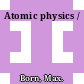 Atomic physics /
