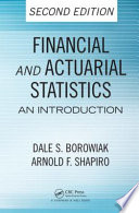 Financial and actuarial statistics : an introduction [E-Book] /