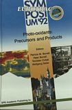 Photo-oxidants : precursors and products ; proceedings of [the 2nd] EUROTRAC symposium '92, Garmisch-Partenkirchen, Germany 23rd - 27th March 1992 /