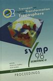 Transport and chemical transformation in the troposphere : proceedings of [the 5th] EUROTRAC symposium '98, Garmisch-Partenkirchen, Germany 23rd - 27th March 1998. 1. Chemical mechanisms, photo-oxidants, aerosols and clouds, policy applications /