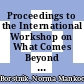 Proceedings to the International Workshop on What Comes Beyond the Standard Model : Bled, Slovenia, 29 June - 9 July, 1998 /
