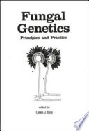 Fungal genetics: principles and practice.