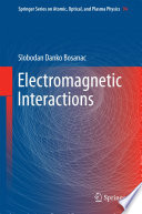 Electromagnetic Interactions [E-Book] /
