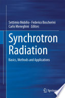 Synchrotron Radiation [E-Book] : Basics, Methods and Applications /