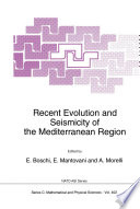 Recent Evolution and Seismicity of the Mediterranean Region [E-Book] /