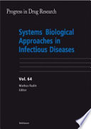 Systems Biological Approaches in Infectious Diseases [E-Book] /