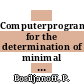 Computerprogram for the determination of minimal cardiac transit times [E-Book] /