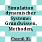 Simulation dynamischer Systeme: Grundwissen, Methoden, Programme.