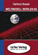 Weltmodell World 3-03 [Compact Disc] /