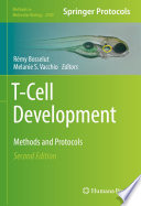 T-Cell Development [E-Book] : Methods and Protocols  /