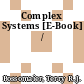 Complex Systems [E-Book] /