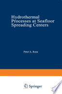 Hydrothermal Processes at Seafloor Spreading Centers [E-Book] /