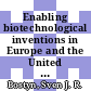 Enabling biotechnological inventions in Europe and the United States : a study of the patentability of proteins and DNA sequences with special emphasis on the disclosure requirement /