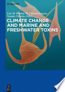 Climate change and marine and freshwater toxins [E-Book] /